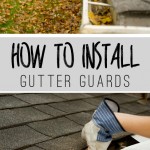 Do you have an lots of leaves that are clogging up your gutters? Click to see: How To Install Gutter Guards