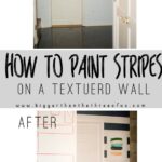 Must Pin! How to paint Stripes On a Textured Wall! You can do it!