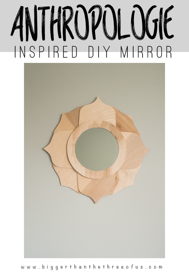 Anthropologie Inspired DIY Mirror