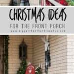 Decorating Your Front Porch For Christmas | Christmas Front Porch | Front Porch Christmas #Christmas #christmasdecor #frontporch