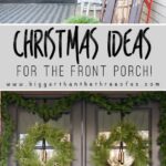 Front Porch Christmas Decorating Ideas | Modern Front Porch Decor