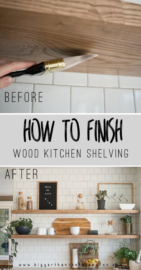 Diy Open Shelving Kitchen Guide Bigger Than The Three Of Us