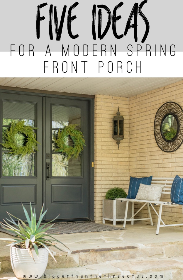 Five Ideas for a Modern Spring Front Porch
