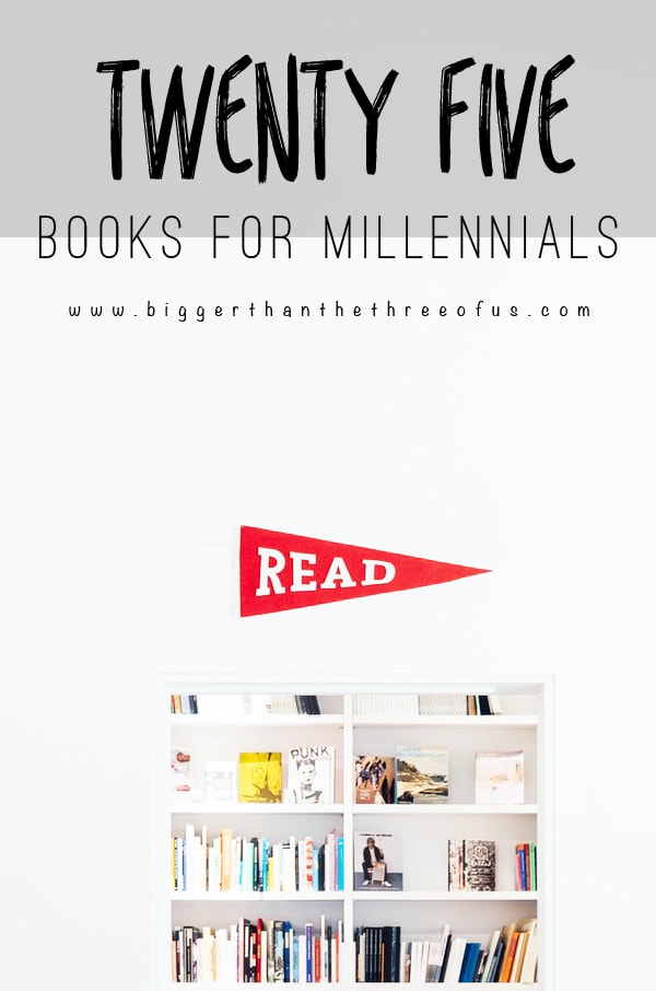 Must-Read Books for Millennials! Lots of book recommendations including self-help, fiction and more! #booklist #books #mustread #read