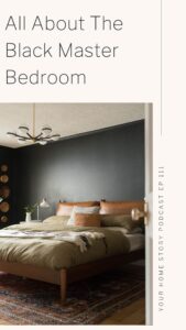 Black master bedroom design podcast