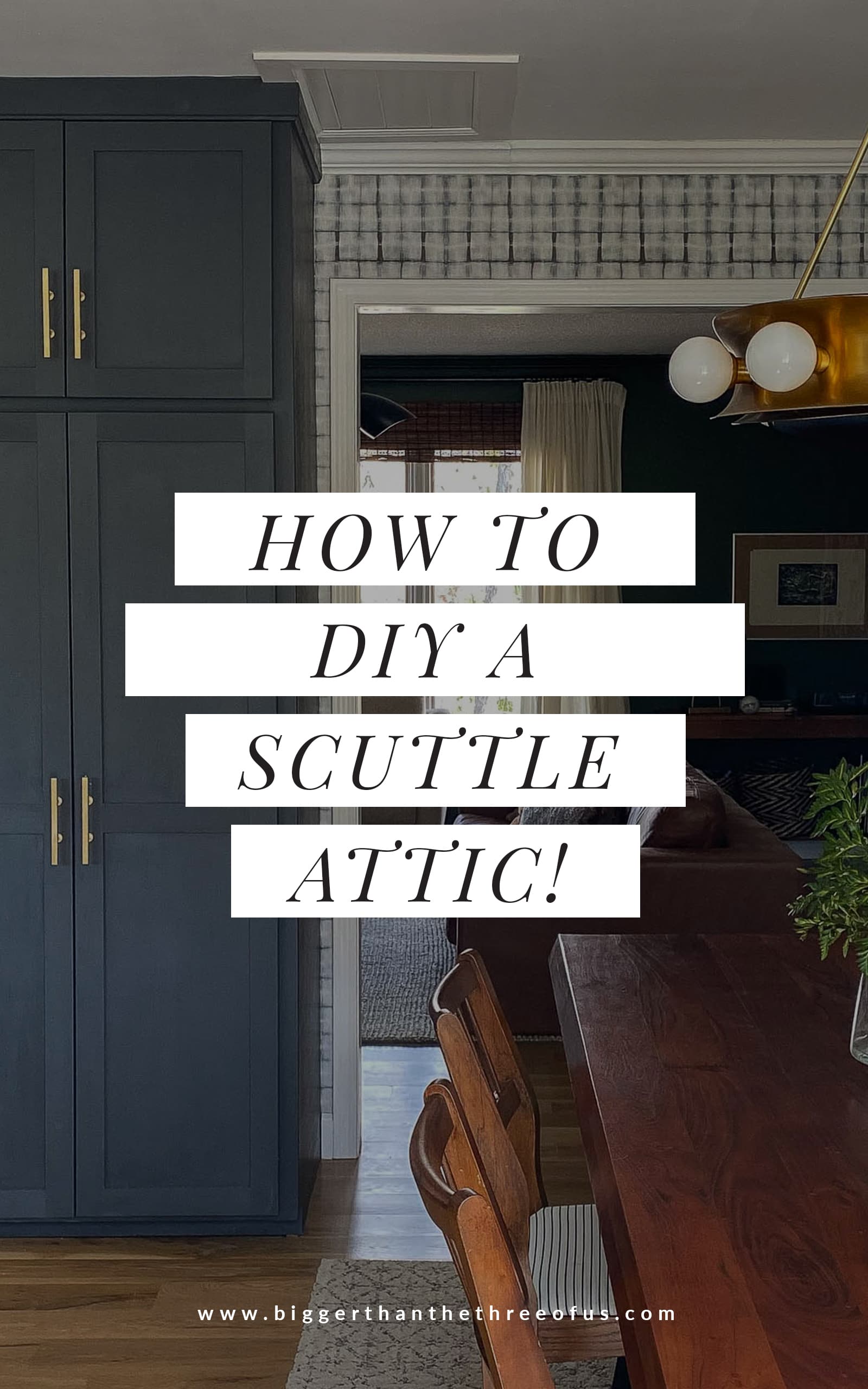 DIY Attic Access (Scuttle Attic) Bigger Than the Three of Us