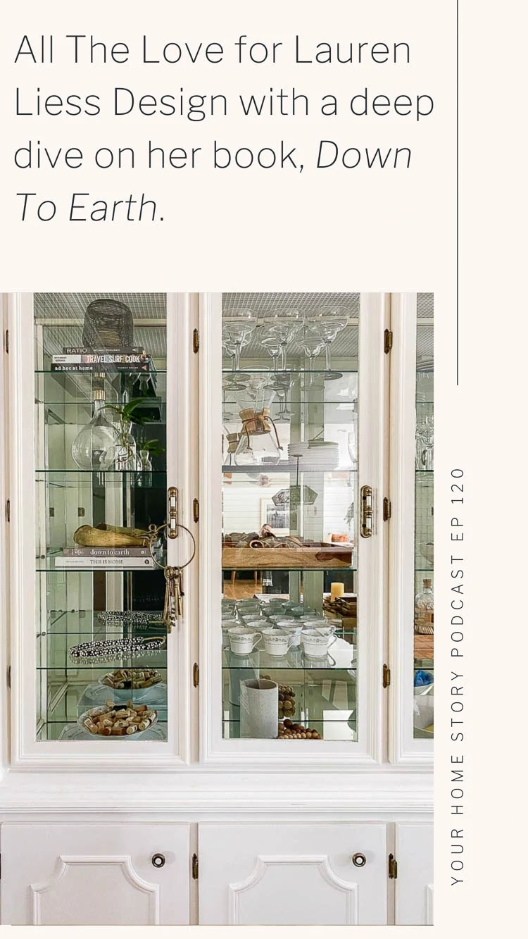 All The Love for Lauren Lies Design with a deep dive on her book, Down to Earth. Photo showing a china cabinet with Down To Earth on a glass shelf. 