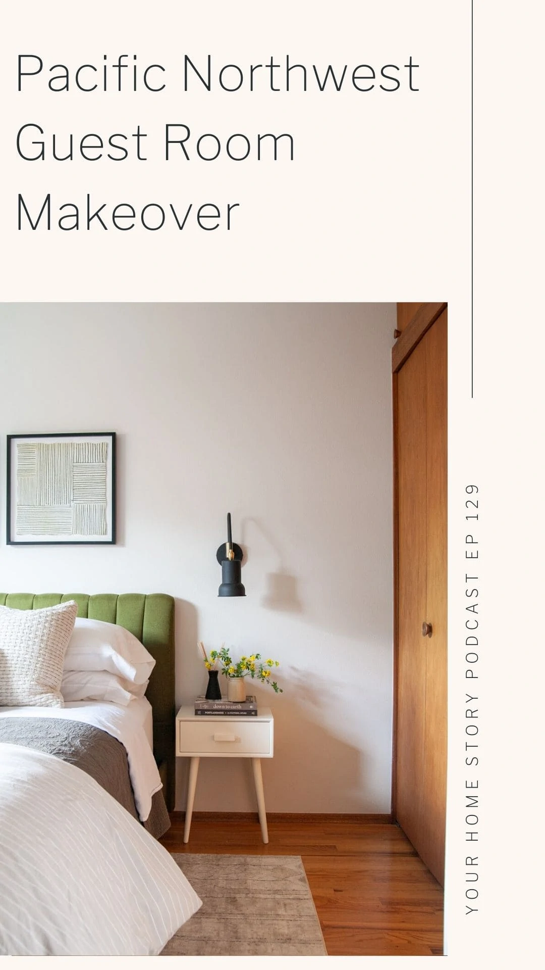 White bedroom with green bed and midcentury nightstand 