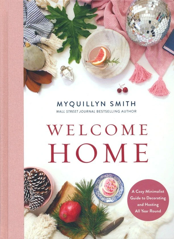 Welcome Home Myquillyn Smith