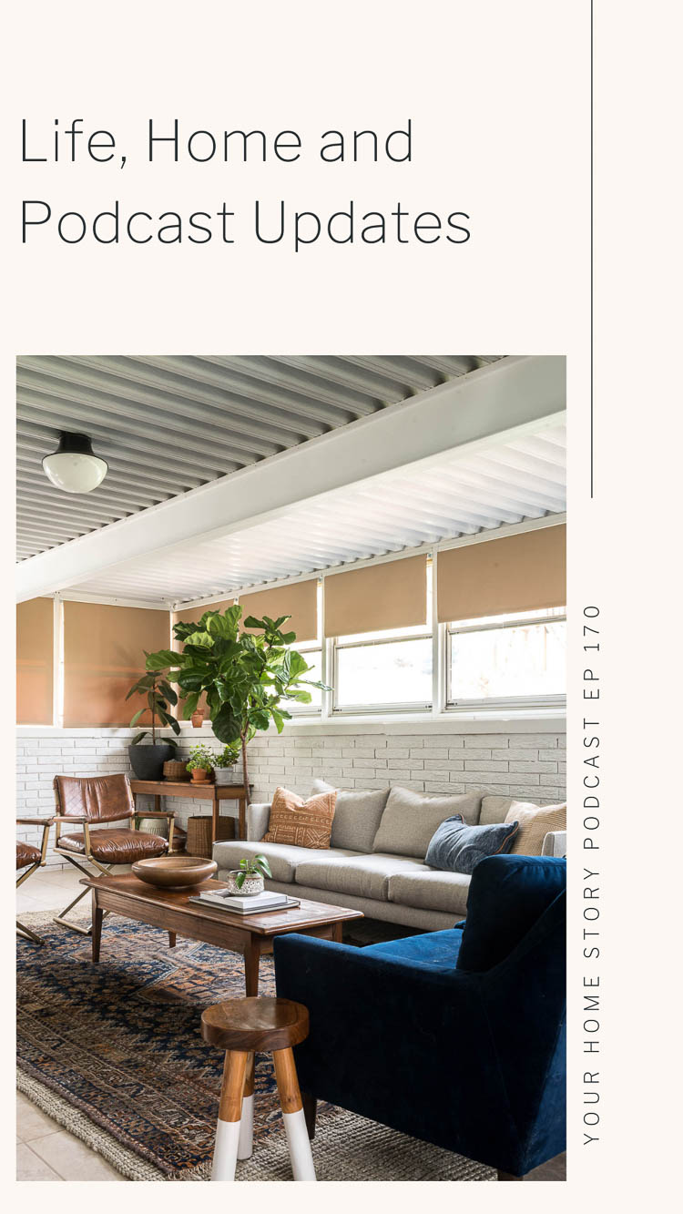 podcast updates and house updates including the sunroom 